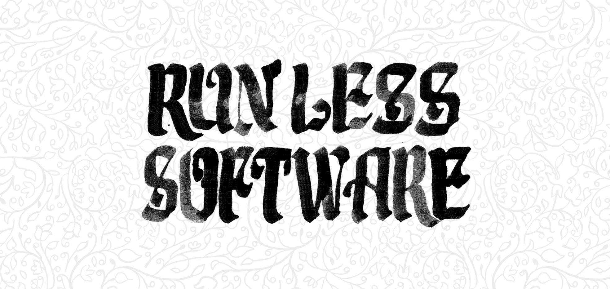 Run Less Software