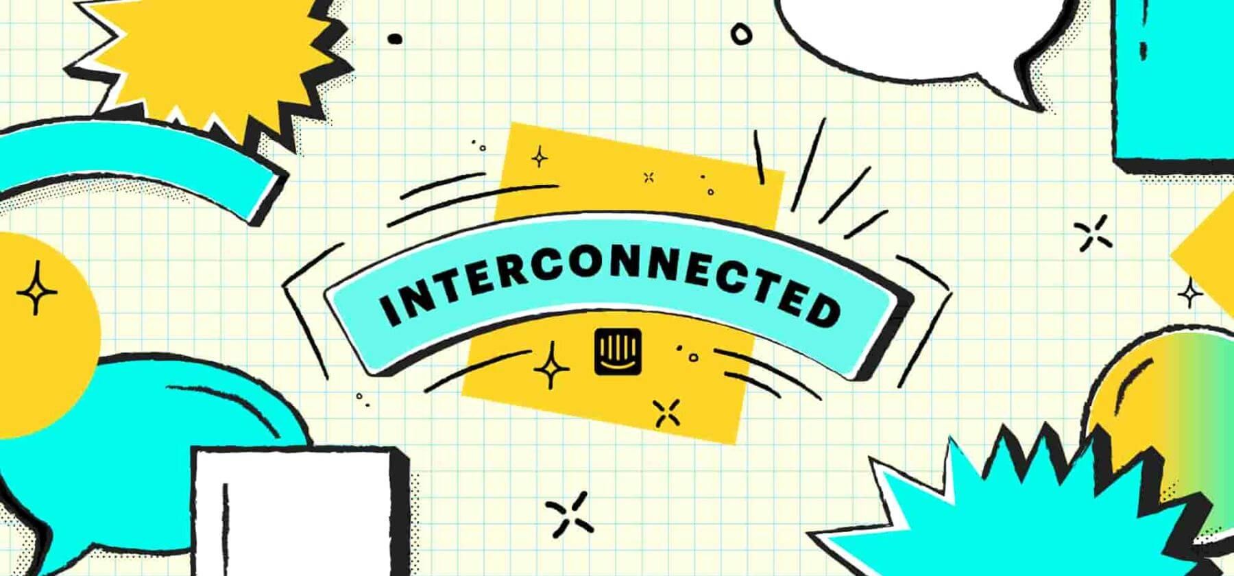 interconnected launch blog hero