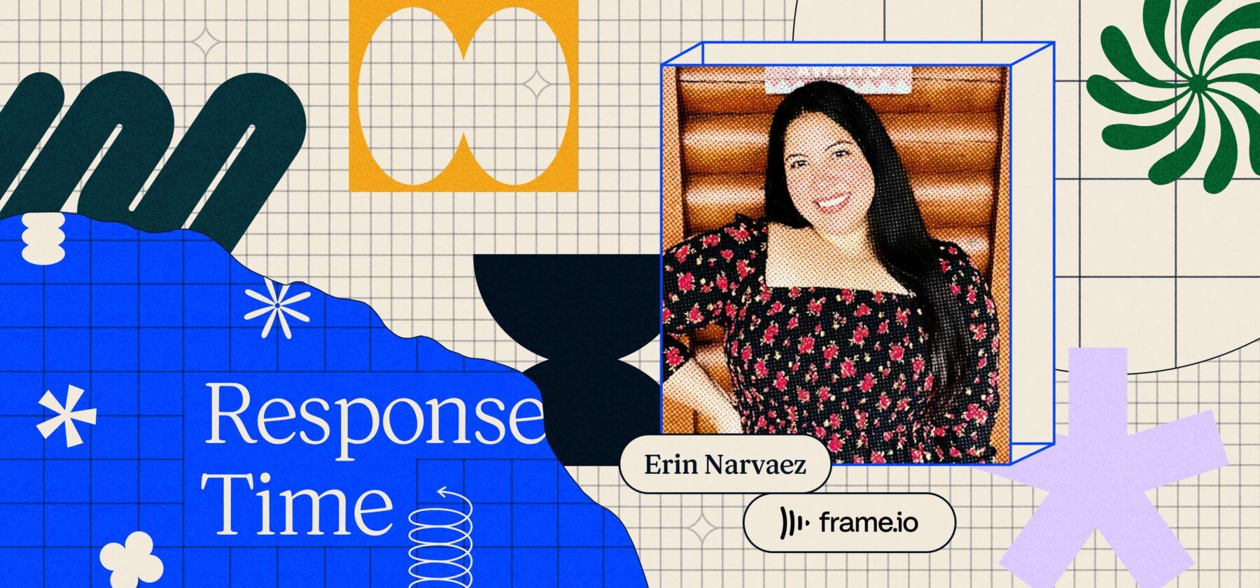 Response Time: Erin Narvaez, Frame.io blog hero image