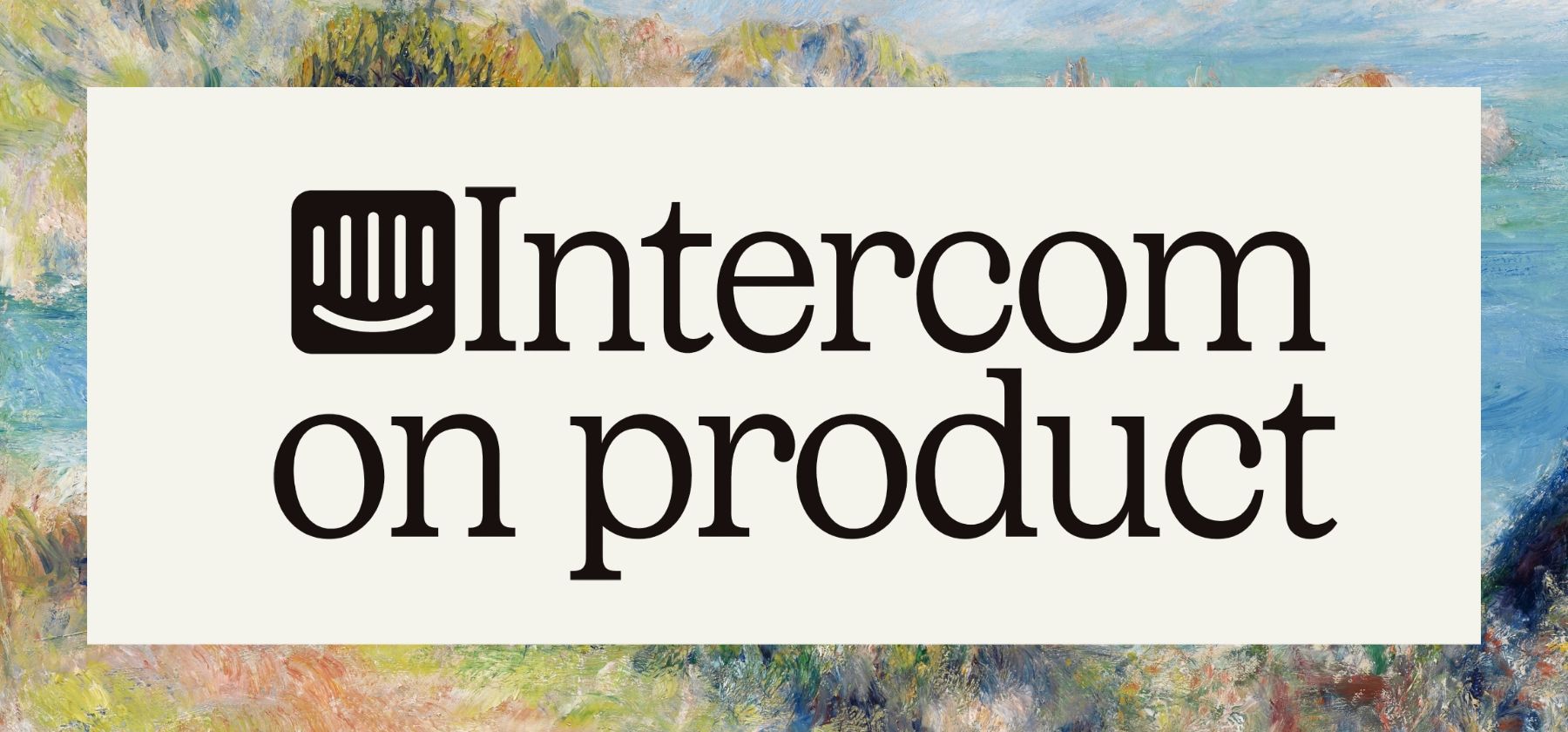 Intercom on Product