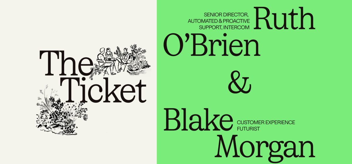 The Ticket Intercom Ruth O'Brien and Blake Morgan